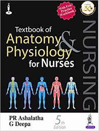 Textbook of Anatomy & Physiology for Nurses with Free Booklet